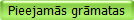 Pieejam�s gr�matas